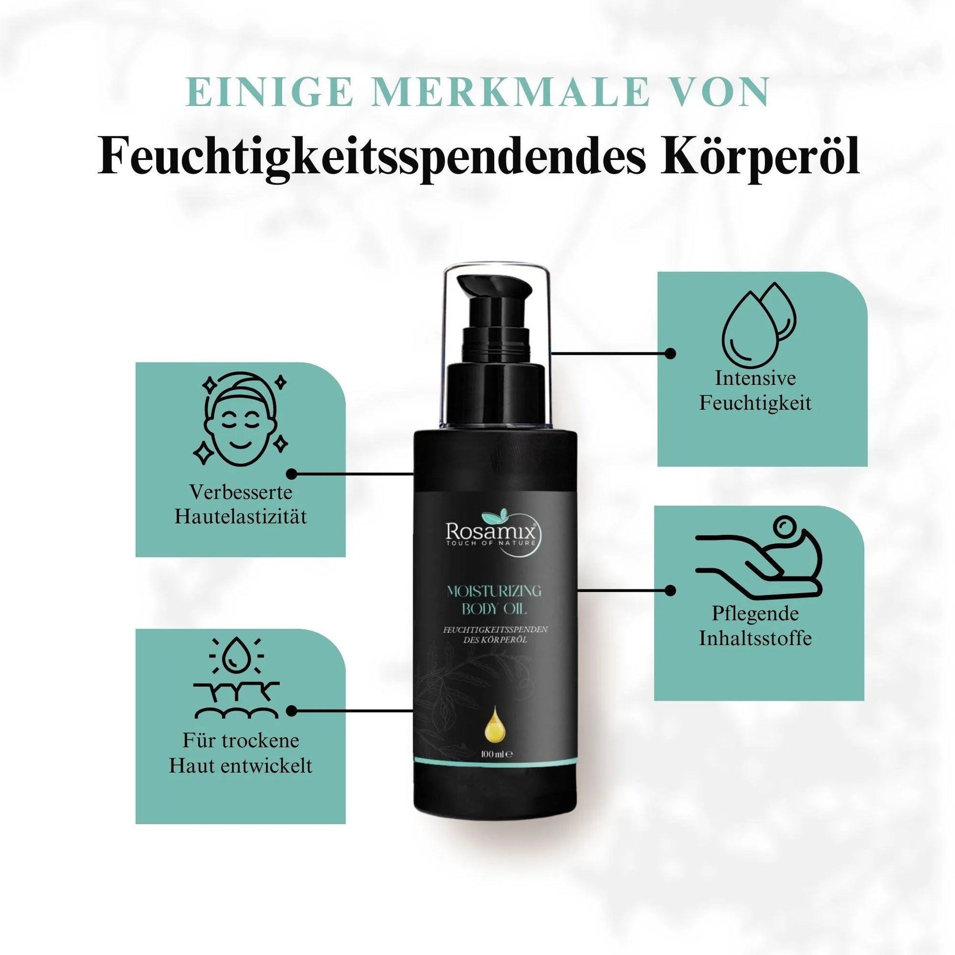 FEUCHTIGKEITSSPENDENDES KÖRPERÖL - ROSAMIX DE